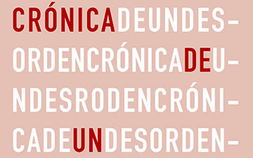 Un hombre a la deriva: sobre ‘Crónica de un desorden’, de Juan José Rastrollo